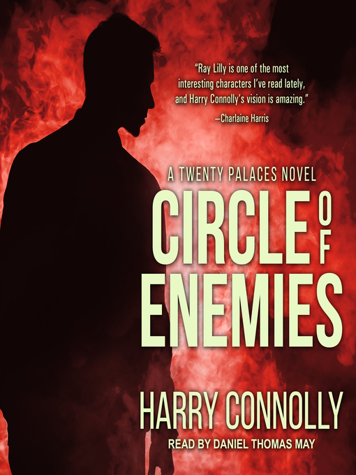 Title details for Circle of Enemies by Harry Connolly - Wait list
